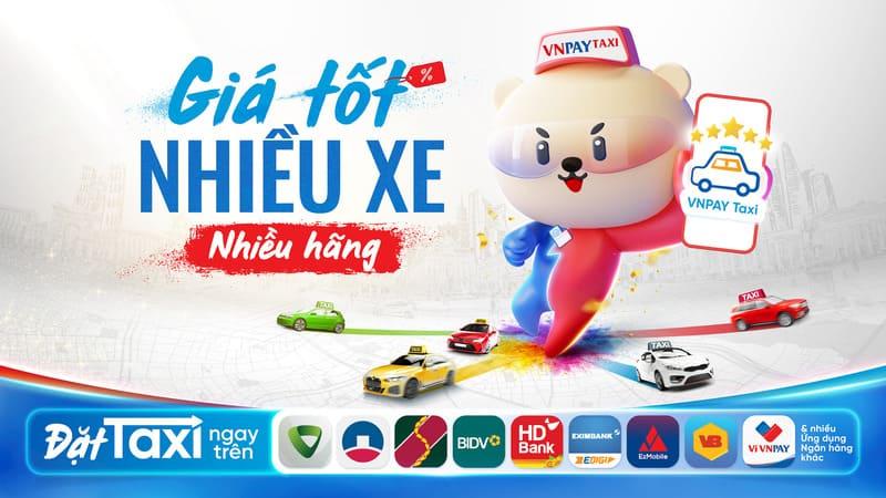 VNPAY Taxi: Voucher taxi, mã giảm giá book taxi ngập tràn