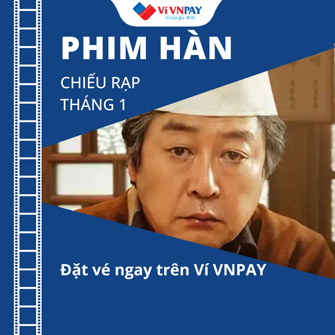 Các phim Hàn chiếu rạp tháng 1 "hot" - Đặt vé nhanh với VNPAY App
