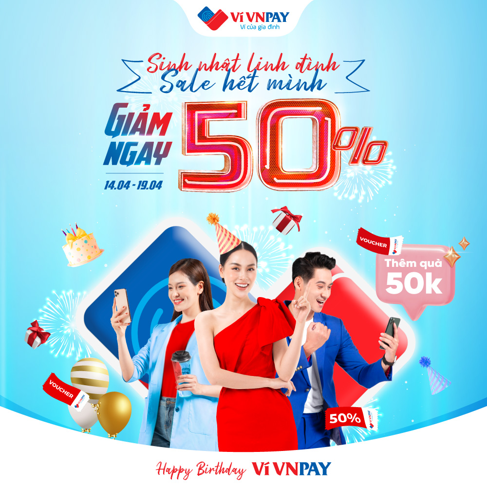 HOT: Sinh nhật linh đình, VNPAY App tung sale “giật mình” 6 ngày liên tiếp